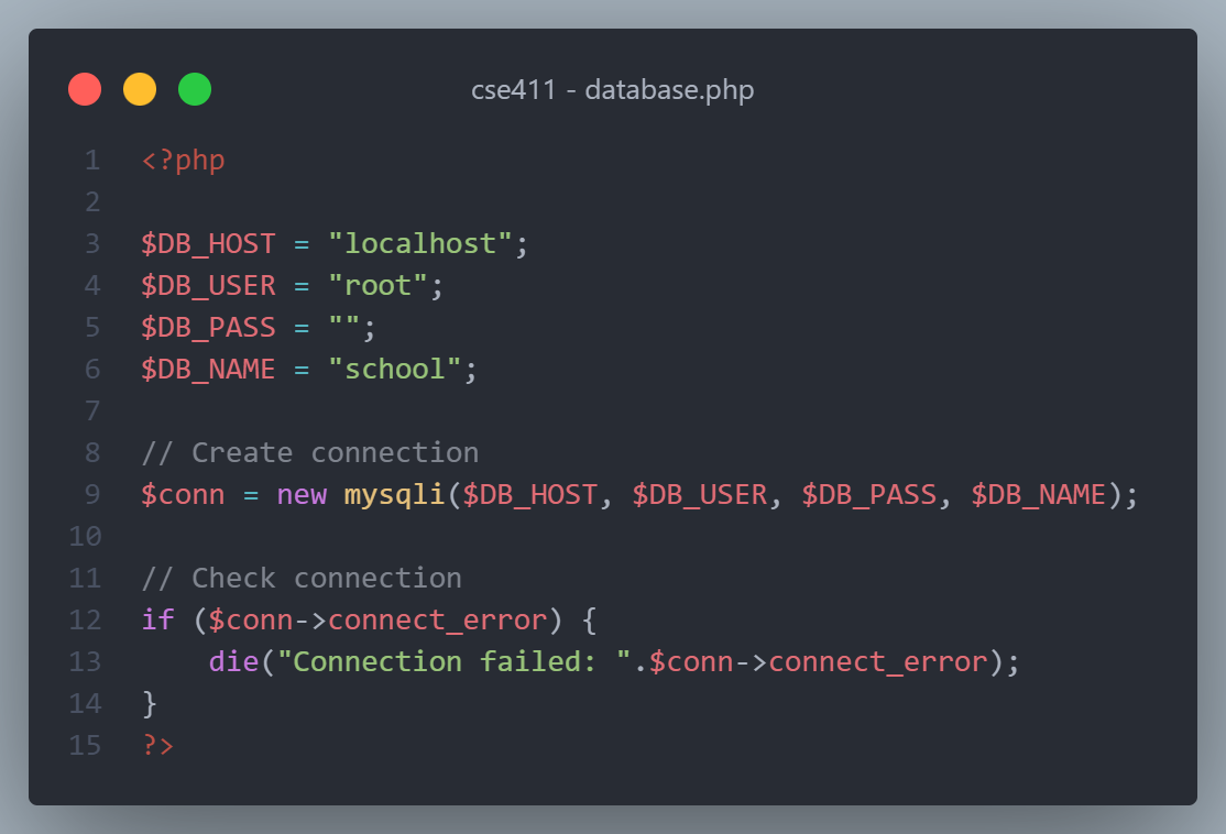 Source code of database.php: it sets $DB_HOST, $DB_USER, $DB_PASS and $DB_NAME, connects with $conn = new mysqli(...), then checks $conn->connect_error and calls die() on failure.