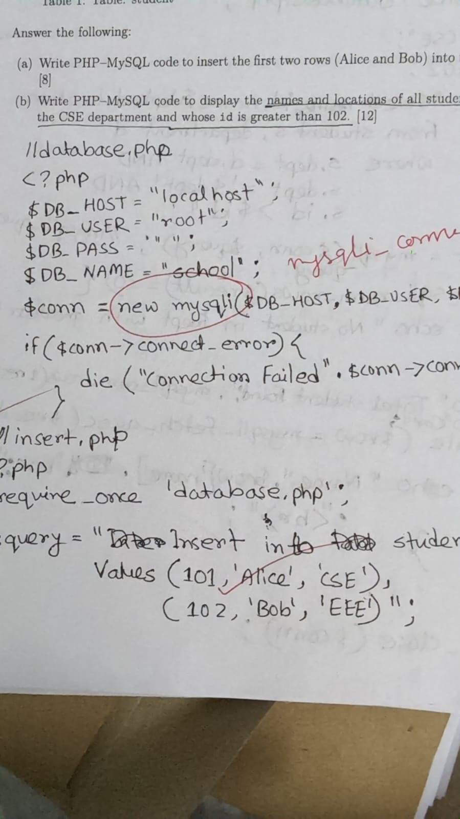 Photo of the graded Quiz 4 answer script. The handwritten line $conn = new mysqli($DB_HOST, $DB_USER, $DB_PASS, $DB_NAME); is circled in red pen and annotated mysqli_connect.